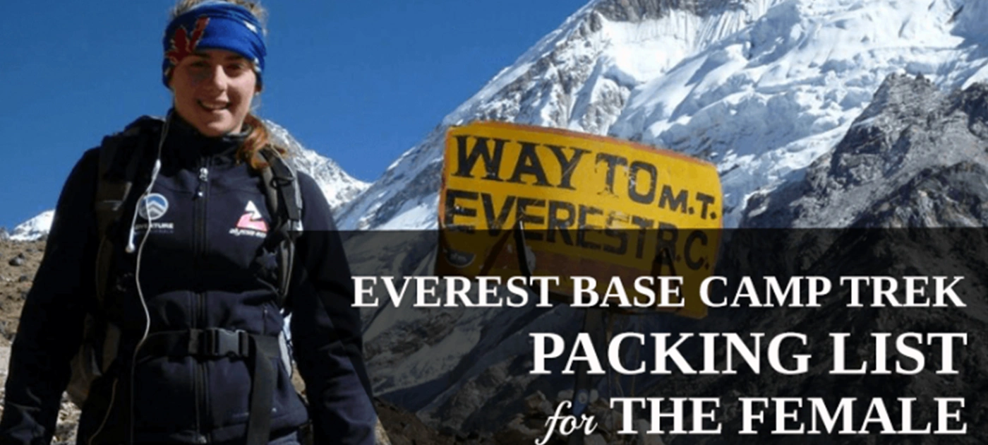 Everest Base Camp Trek Packing List for Female Trekkers